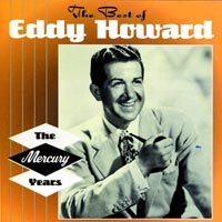 Eddy Howard — 16 Most Requested Songs